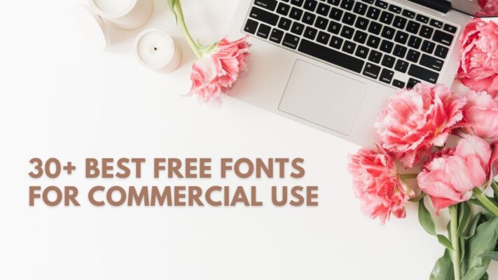 30+ Best Free Fonts for Commercial Use